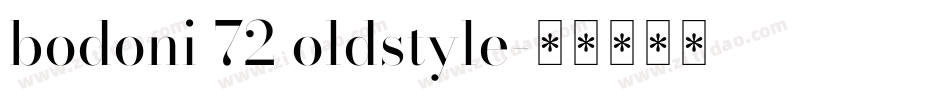 bodoni 72 oldstyle字体转换